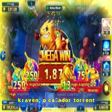 kraven, o ca莽ador torrent